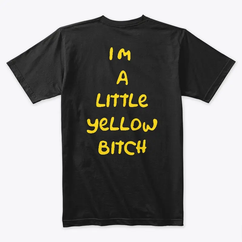 Little Yellow B*tch